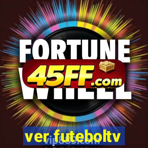 ver futeboltv